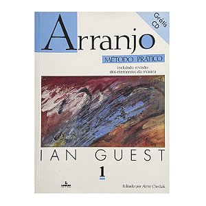 Arranjo: Método Prático - Volume 1 - Ian Guest