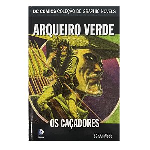 Arqueiro Verde: Os Caçadores - Mike Grell