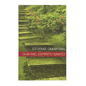 Guia-Me, Espírito Santo - Stormie Omartian