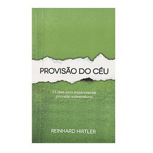 Provisão Do Céu - Reinhard Hirtler