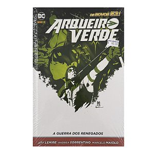 Arqueiro Verde: A Guerra Dos Renegados - Jeff Lemire/Andrea Sorrentino/Marcelo Maiolo