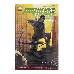 Arqueiro Verde: A Queda - Jeff Lemire/Andrea Sorrentino/Marcelo Maiolo