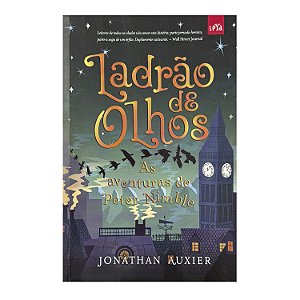 Ladrão De Olhos - Jonathan Auxier