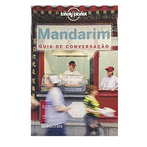 Mandarim: Guia De Conversação - Lonely Planet