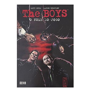 The Boys: O Nome Do Jogo - Garth Ennis/Darick Robertson