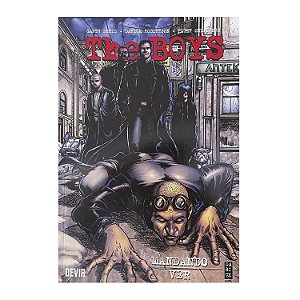 The Boys: Mandando Ver - Garth Ennis/Darick Robertson/Peter Snejbjerg