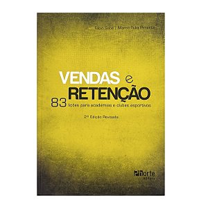 Vendas E Retenção - Fabio Saba/Marco Túlio Pimenta