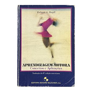 Aprendizagem Motora - Richard A. Magill