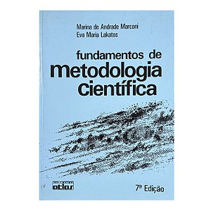 Fundamentos De Metodologia Científica - Marina De Andrade Marconi/Eva Maria Lakatos