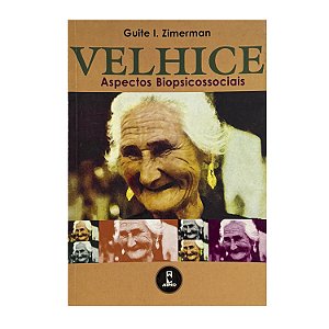 Velhice - Guite I. Zimerman