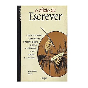 O Ofício De Escrever - Ramón Nieto
