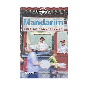 Mandarim: Guia De Conversação - Lonely Planet