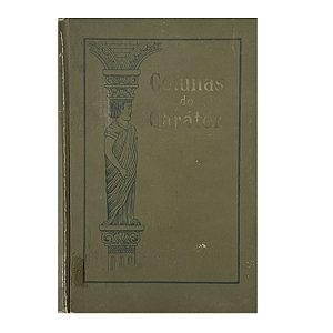 Colunas Do Caráter - S. Júlio Scwantes