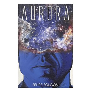 Aurora - Felipe Folgosi