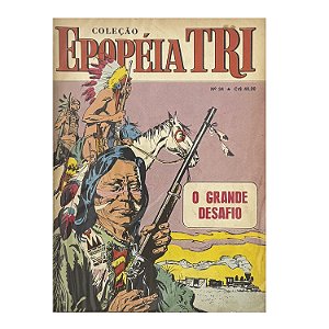 Epopéia Tri: O Grande Desafio Nº 34