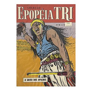 Epopéia Tri: O Grito Dos Apaches Nº 29