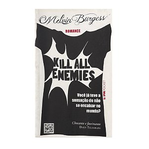 Kill All Enemies - Melvin Burgess