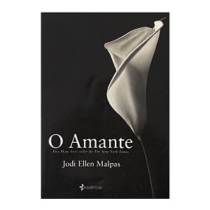 O Amante - Jodi Ellen Malpas