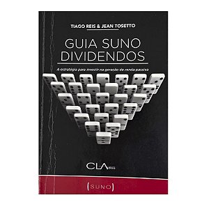 Guia Suno Dividendos - Tiago Reis/Jean Tosetto