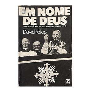 Em Nome De Deus - David Yallop
