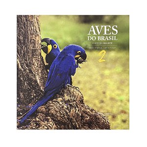 Aves Do Brasil - Volume 2 - Paulo Manuel P. Pereira