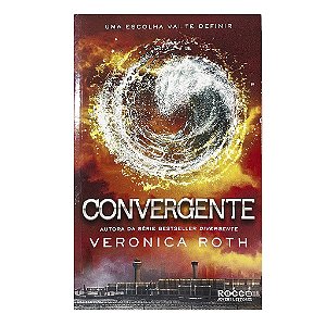 Convergente - Livro 3 - Veronica Roth
