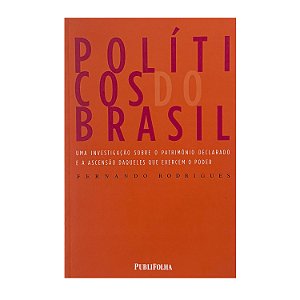 Políticos Do Brasil - Fernando Rodrigues