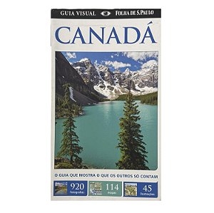 Guia Visual Folha De São Paulo: Canadá