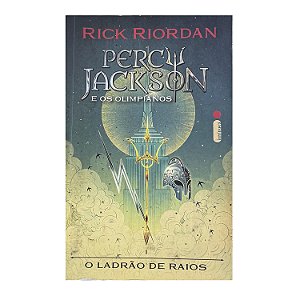 Percy Jackson E Os Olimpianos: O Ladrão de Raios - Livro 1 - Rick Riordan