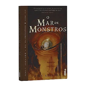 Percy Jackson E Os Olimpianos: O Mar De Monstros - Livro 2 - Rick Riordan