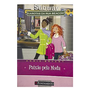 Paixão Por Moda - Annie Bryant