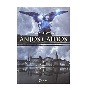 Anjos Caídos - Åsa Schwarz