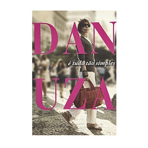 É Tudo Tão Simples - Danuza Leão