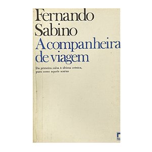 A Companheira De Viagem - Fernando Sabino