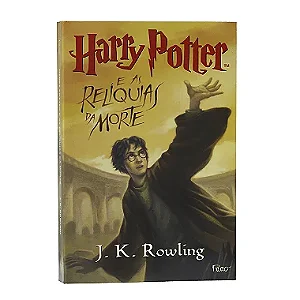 Harry Potter E As Relíquias Da Morte - Livro 7 - J. K. Rowling