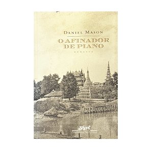 O Afinador De Piano - Daniel Mason