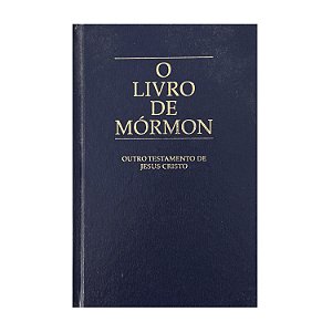 O Livro De Mórmon: Outro Testamento De Jesus Cristo - Joseph Smith Jr.