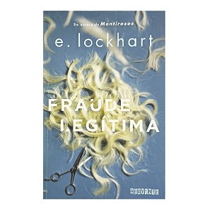 Fraude Legítima - E. Lockhart