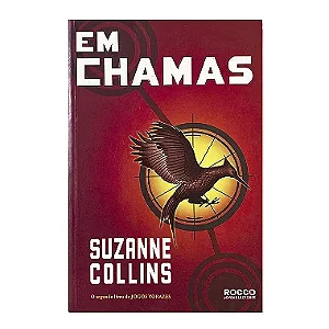 Em Chamas - Livro 2 - Suzanne Collins