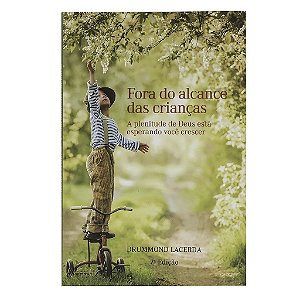 Fora Do Alcance Das Crianças - Drummond Lacerda
