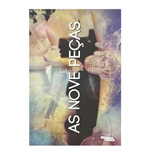 As Nove Peças - Ana Luiza Von