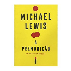 A Premonição - Michael Lewis