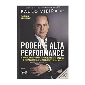 Poder E Alta Performance - Paulo Vieira
