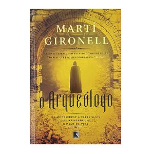 O Arqueólogo - Martí Gironell