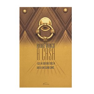 A Casa - André Vianco