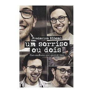 Um Sorriso Ou Dois - Frederico Elboni