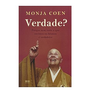 Verdade? - Monja Coen