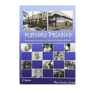 Retrato Peixeiro - Maria Carolina Cândido