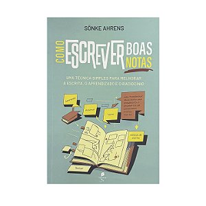 Como Escrever Boas Notas - Sönke Ahrens