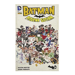 Batman: Pequena Gotham - Dustin Nguyen/Derek Fridolfs